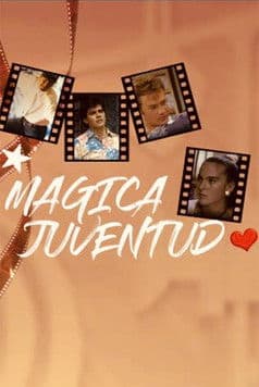 Mágica juventud Season 1 poster