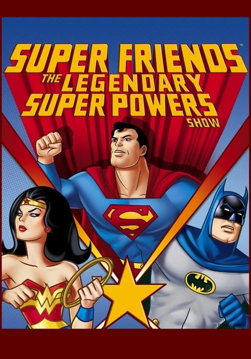 Super Friends: The Legendary Super Powers Show Season 1 poster