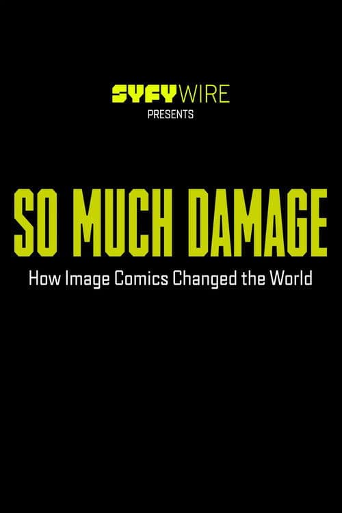 So Much Damage: How Image Comics Changed the World Season 1 poster