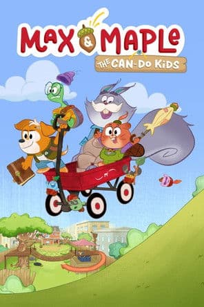 Max & Maple: The Can-Do Kids Season 1 poster