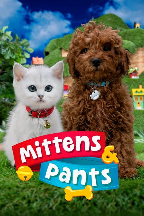 Mittens & Pants Season 2 poster