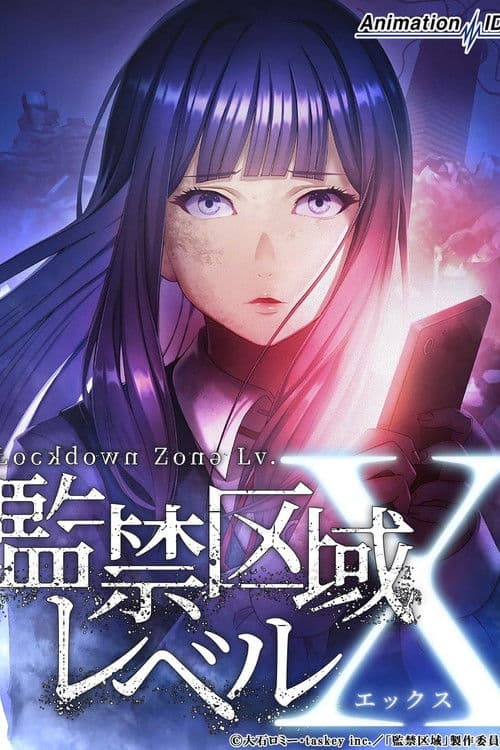 Lockdown Zone: Level X Season 1 poster