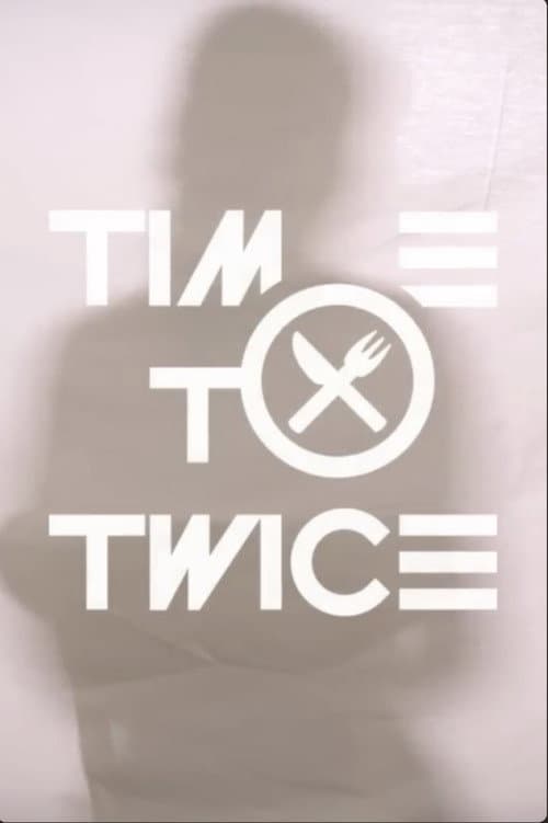 TIME TO TWICE TDOONG Cooking Battle poster