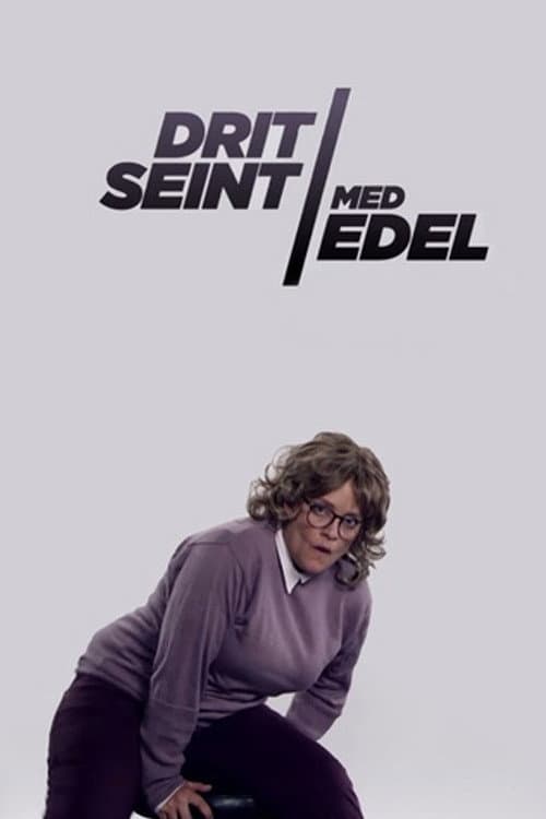 Dritseint med Edel Season 2 poster