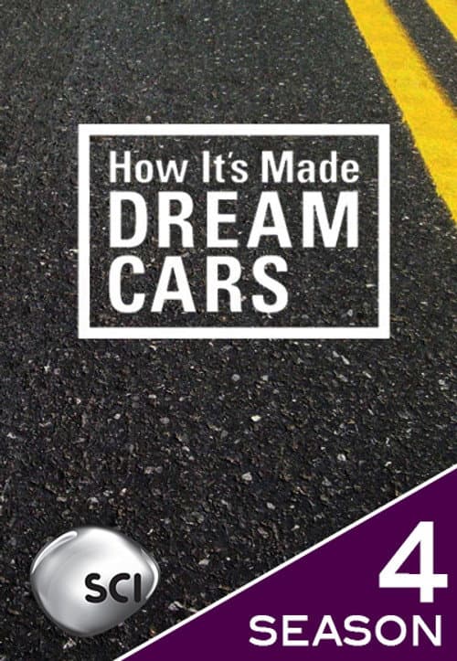 How It's Made: Dream Cars Season 4 poster