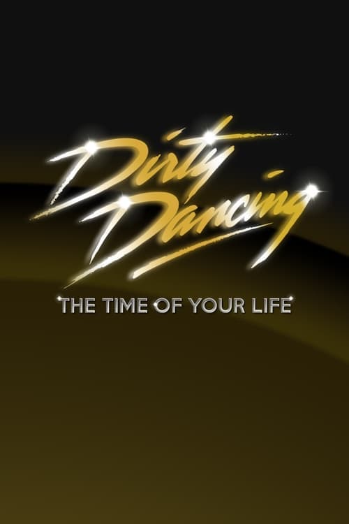 Dirty Dancing: The Time of Your Life Season 2 poster