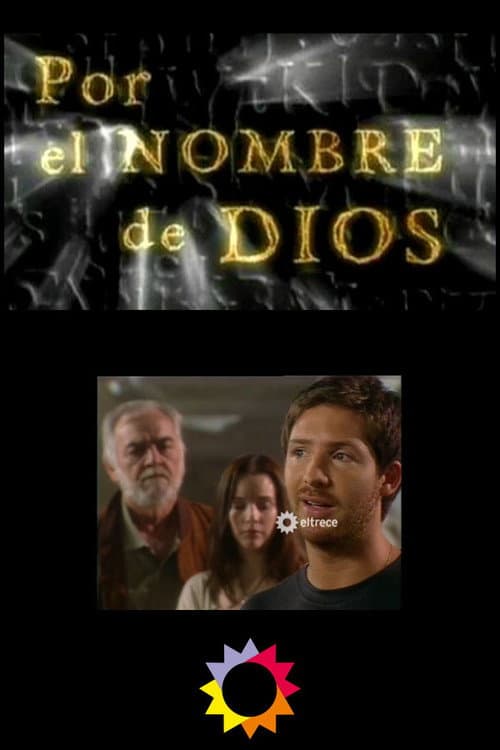 Por el nombre de Dios Season 1 poster