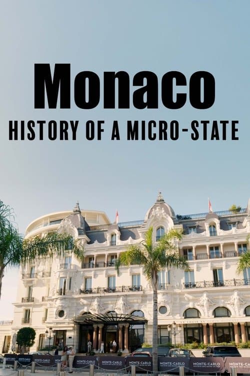 Monaco: History of a Micro-state Miniseries poster