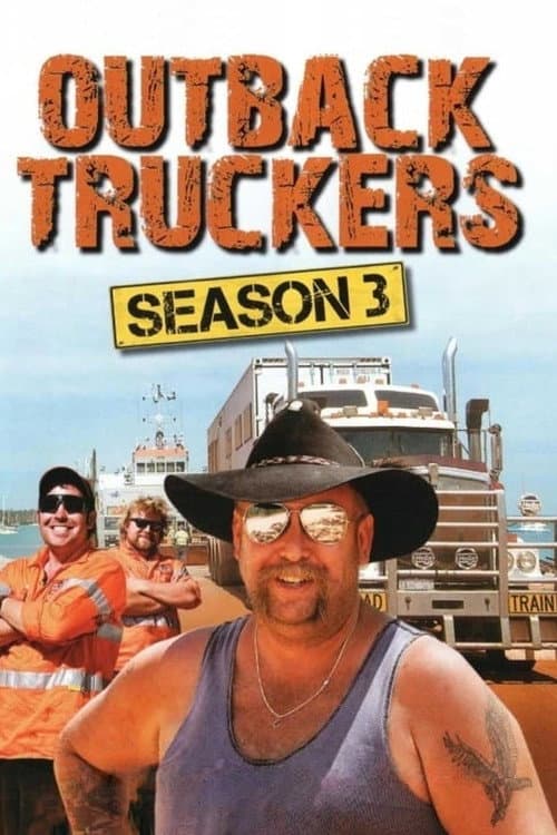 Outback Truckers Season 3 poster