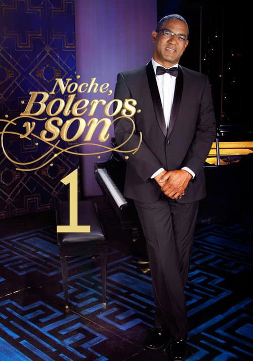 Noche, Boleros y Son Season 1 poster