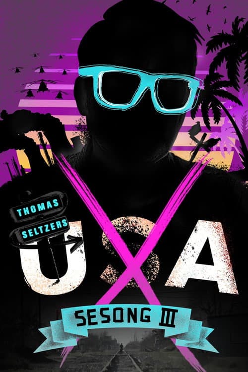 UXA: Thomas Seltzer's America Season 3 poster