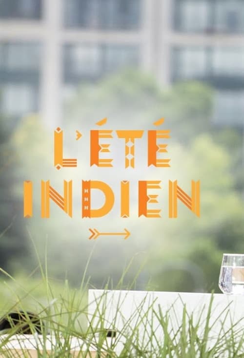 L'Été indien Season 1 poster
