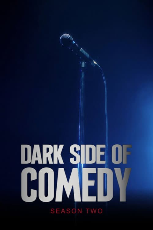Dark Side of Comedy Season 2 poster