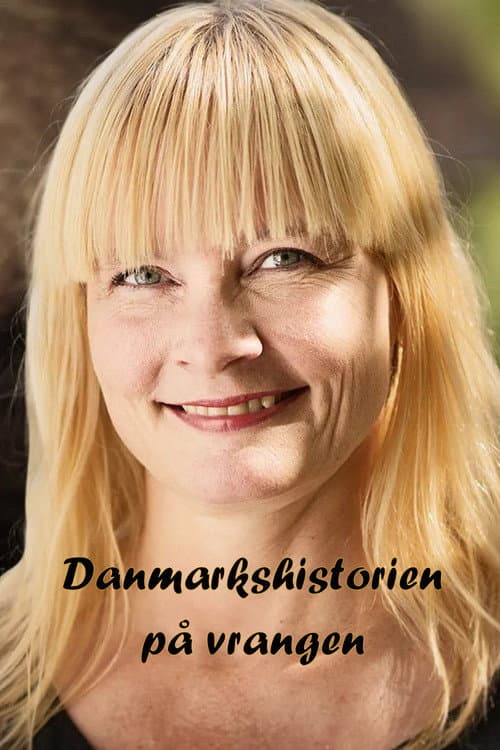 Danmarkshistorien på vrangen Season 1 poster