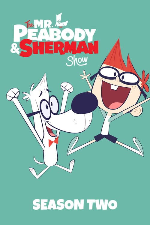 The Mr. Peabody & Sherman Show Season 2 poster
