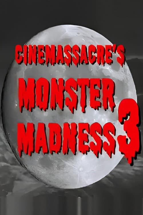 Cinemassacre's Monster Madness Season 3 - Monster Madness 3 poster