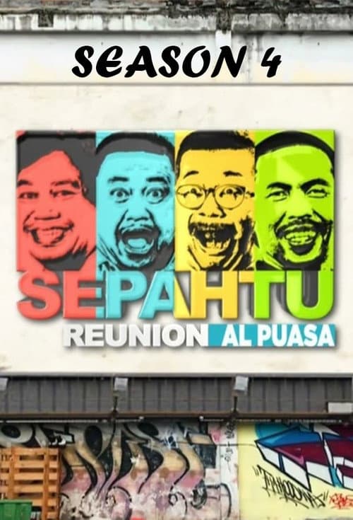 Sepahtu Reunion Al Puasa Season 4 poster