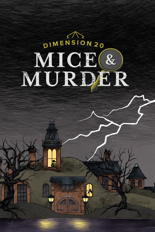 Dimension 20 Mice & Murder poster
