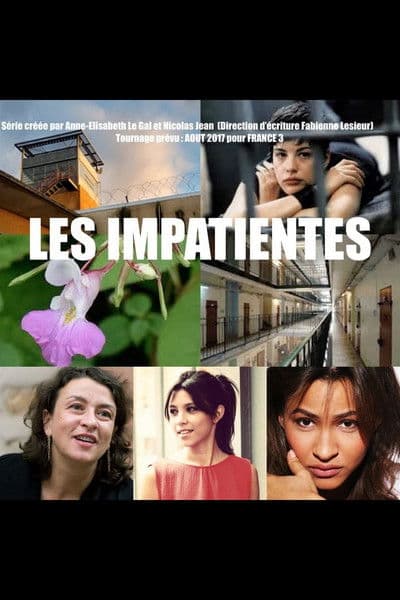 Les Impatientes Season 1 poster