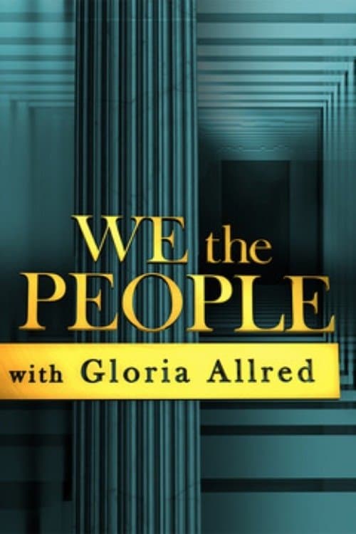 We the People with Gloria Allred Season 1 poster