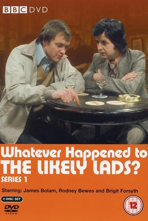 Whatever Happened to the Likely Lads? Season 1 poster
