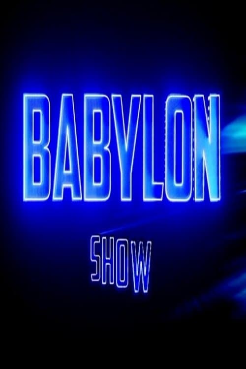 Babylon Show Season 1 poster