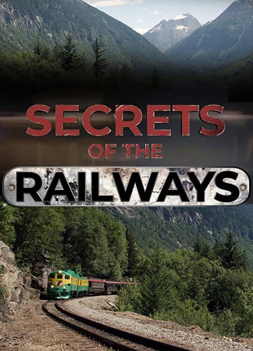 Secrets of the Railways Season 1 poster