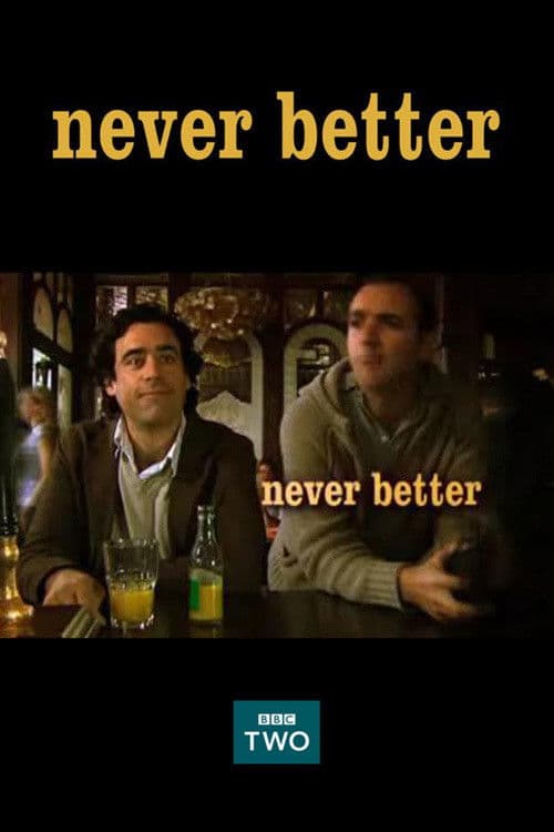 Never Better Season 1 poster