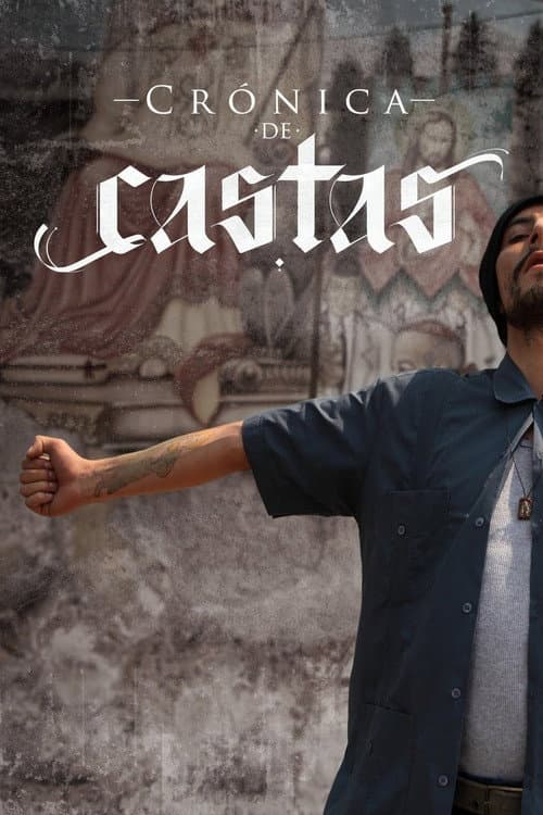 Crónica de castas Season 1 poster