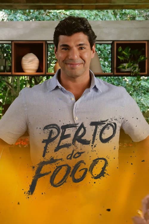Perto do Fogo Season 2 poster