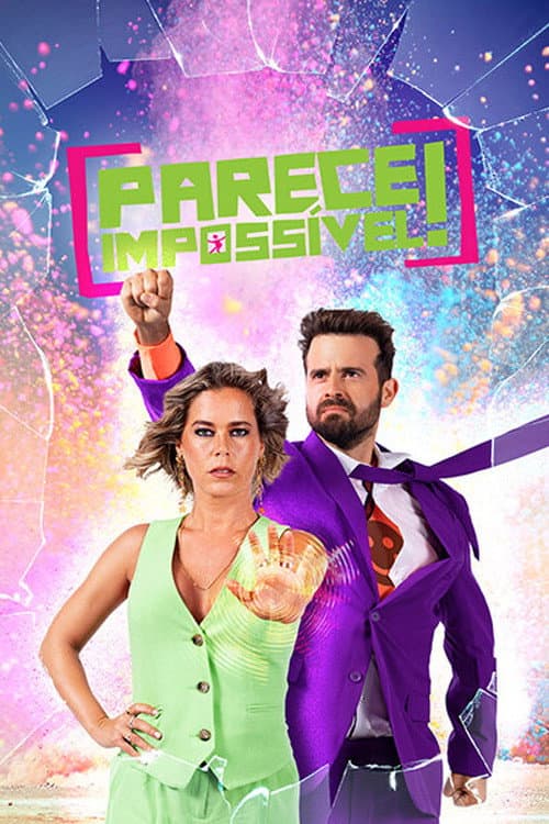 Parece Impossível Season 1 poster