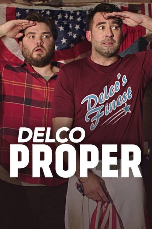 Delco Proper Season 1 poster