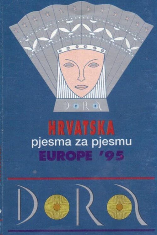 Dora: Croatia's Eurovision National Selection Dora 1995 poster