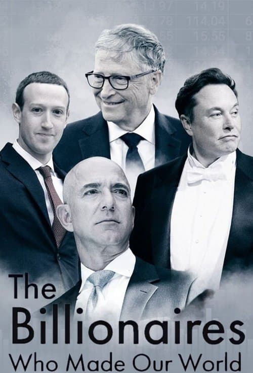 The Billionaires Who Made Our World Season 1 poster