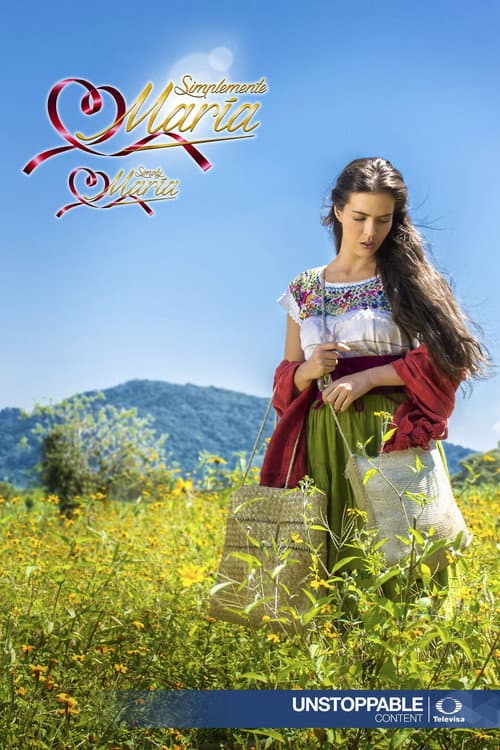 Simplemente María Season 1 poster