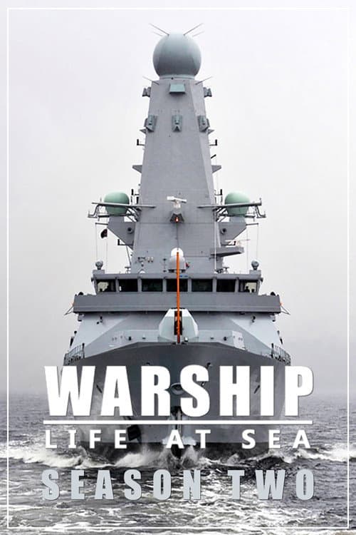 Warship: Life at Sea Season 2 poster