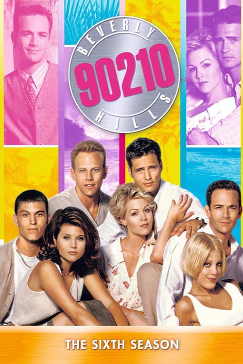 Beverly Hills, 90210 Season 6 poster