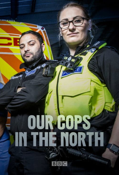 Our Cops in the North Season 1 poster