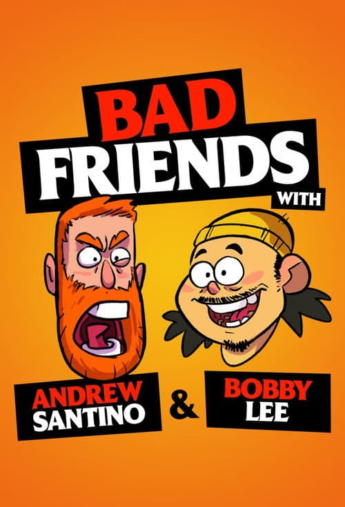 Bad Friends Season 2021 poster