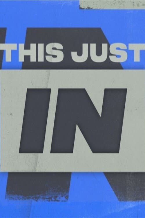 This Just In Season 1 poster