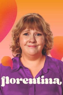 Florentina Season 1 poster