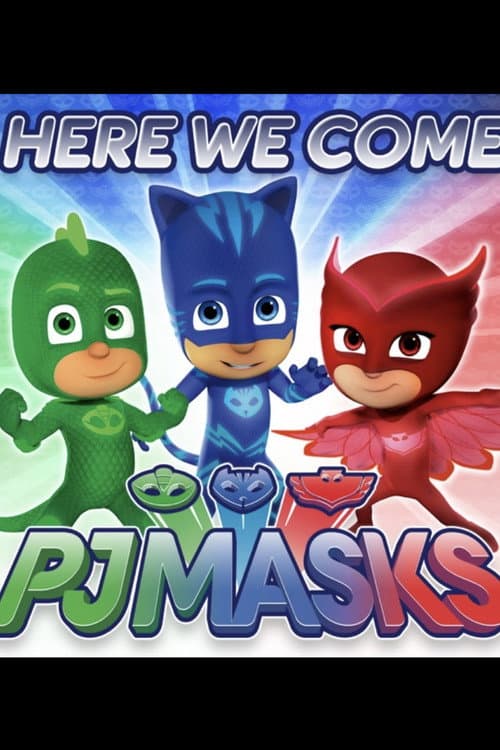 PJ Masks: Music Videos Here We Come poster