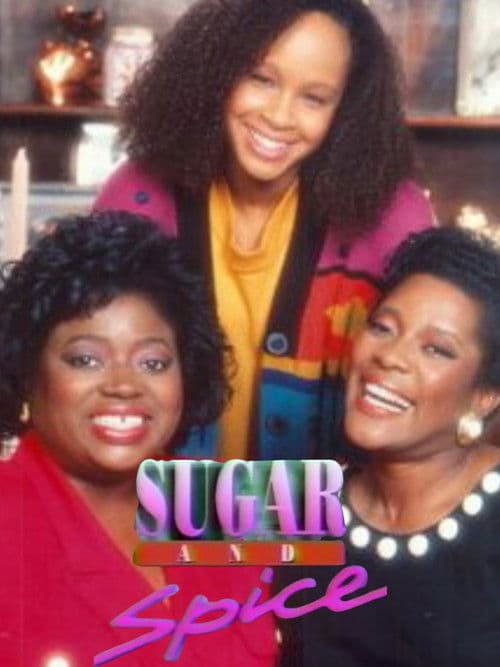 Sugar and Spice Season 1 poster