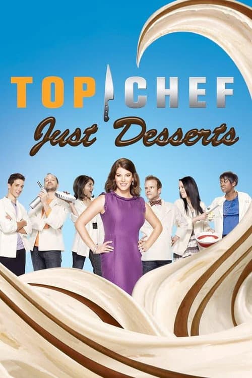 Top Chef: Just Desserts Season 1 poster