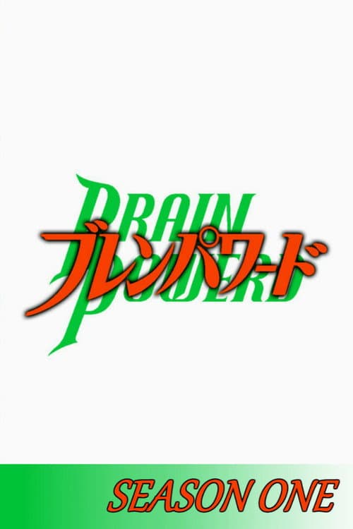 Brain Powerd Season 1 poster