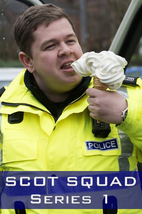 Scot Squad Series 1 poster