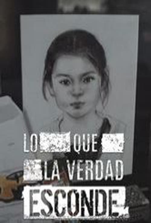 Lo que la verdad esconde: Caso Asunta Season 1 poster
