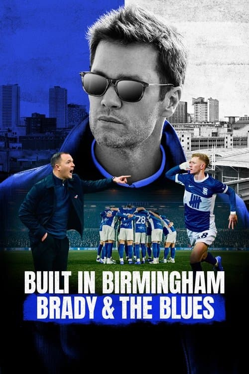 Built in Birmingham: Brady & the Blues Season 1 poster