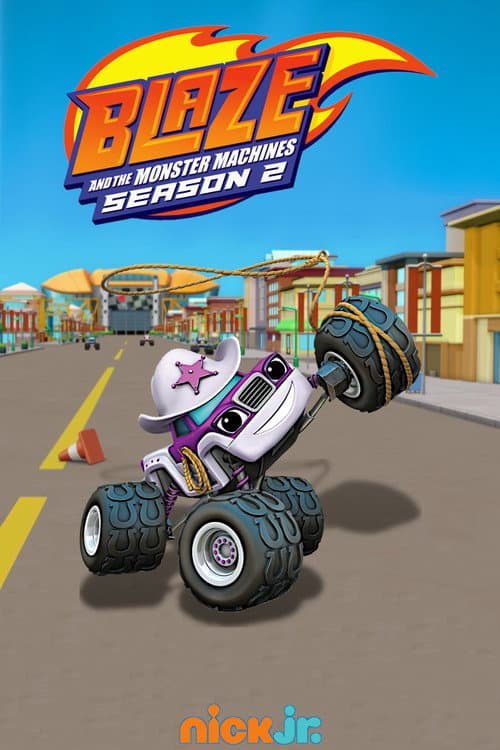 Blaze and the Monster Machines Season 2 poster