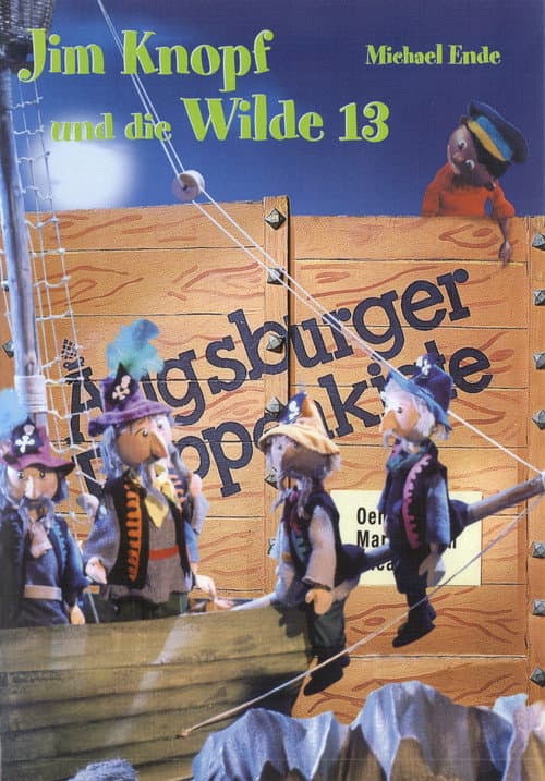 Augsburger Puppenkiste - Jim Knopf und die Wilde 13 Season 1 poster